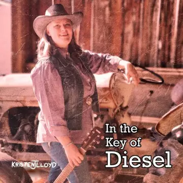 Kristen J. Lloyd - In the Key of Diesel