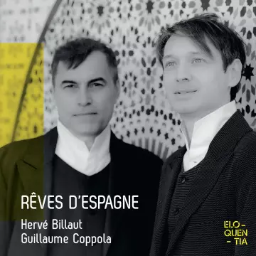 Rêves d'Espagne - Hervé Billaut & Guillaume Coppola