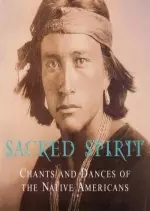 Sacred Spirit: Chants des indiens d'Amérique