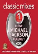 DMC Classic Mixes - I Love Michael Jackson Vol 1