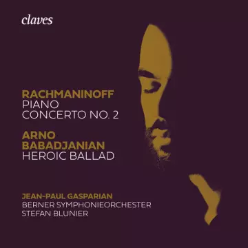 Rachmaninoff - PC No. 2 & Babadjanian - Heroic Ballad - Jean-Paul Gasparian