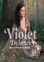 Violet Delancey - When The Clock Strikes Midnight