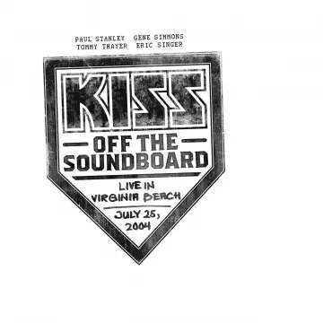 Kiss - KISS Off The Soundboard (Live In Virginia Beach)