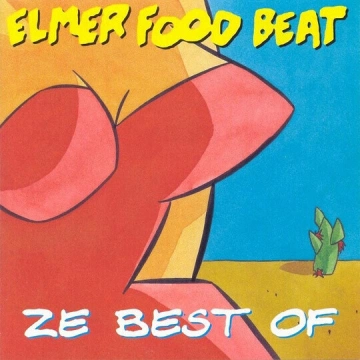 Elmer Food Beat - Ze Best Of
