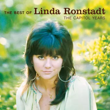 Linda Ronstadt The Best Of - The Capitol Years (Digital Remaster 2006)
