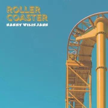 Harry Wilis Jane - Rollercoaster