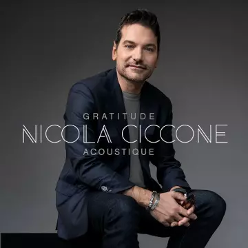 Nicola Ciccone - Gratitude (Acoustique, version acoustique)