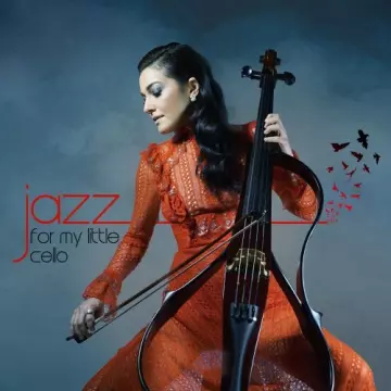 Gül?ah Erol - Jazz For My Little Cello