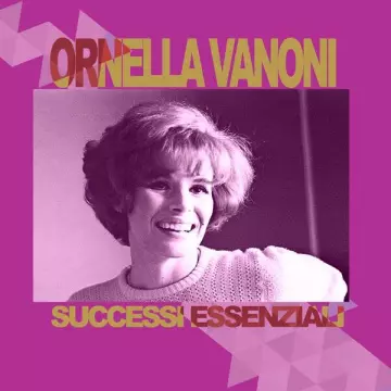 Ornella Vanoni - Ornella Vanoni - Successi Essenziali