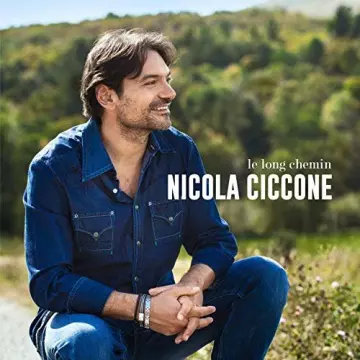 Nicola Ciccone - Le long chemin