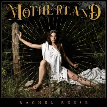 Rachel Reese - Motherland