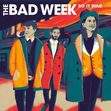 The Bad Week - So it was