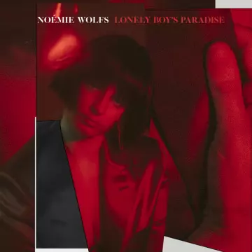 Noémie Wolfs ‎– Lonely Boy’s Paradise