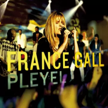 France Gall - Pleyel