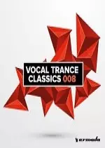 Vocal Trance Classics 008 2017