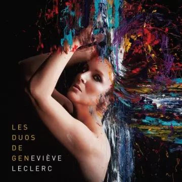 Geneviève Leclerc - Les duos de Gen