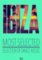 Ibiza Most Selected Vol.5 2017