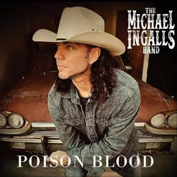 The Michael Ingalls Band - Poison Blood