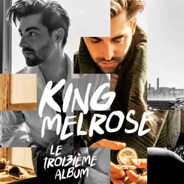 King Melrose - Le troi3ième album