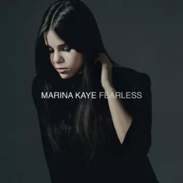 Marina Kaye - Fearless (Deluxe)